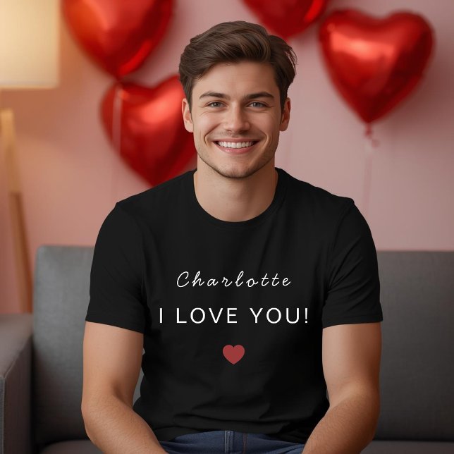 Modern Personalized Valentine T-Shirt – I Love You (Skapare uppladdad)