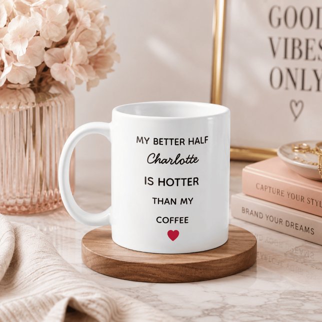 Modern Personlig Bättre Hälften Kaffe Mugg (Skapare uppladdad)
