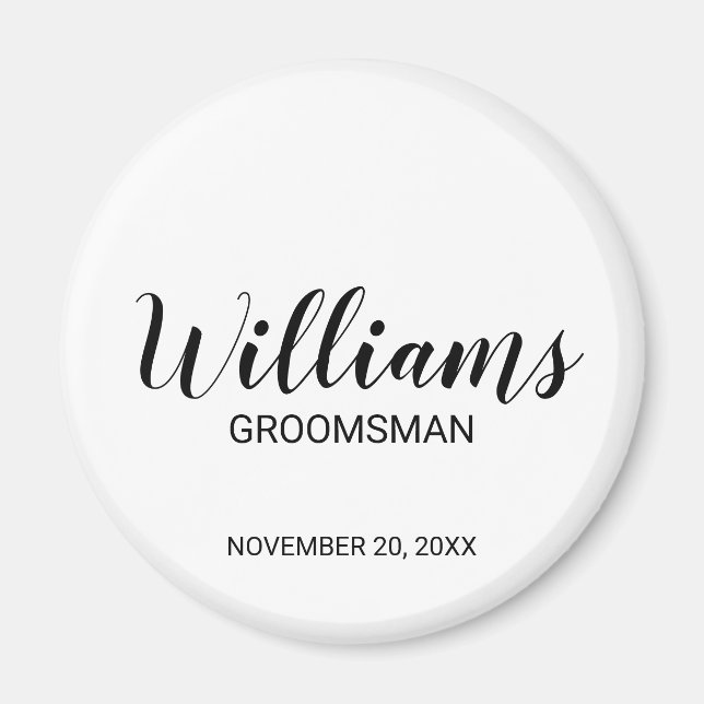 Modern Personlig i skript Groomsman Magnet (Framsidan)