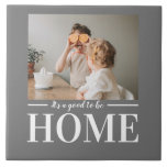 Modern Photo Grått Det är bra att vara hemoffertgå<br><div class="desc">Modern Photo Grått Det är bra att vara hemoffertgåva</div>