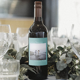 Modern Photo Teal Kärlek och tack, minimalt Bröllo Vinflaska Etikett