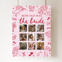 Modern Pink Hand Drawn How Old Was The Bride Sign Poster
