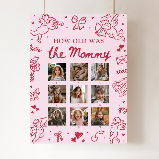Modern Pink Hand Drawn How Old Was The Mommy Sign Poster (Modern Pink Hand Drawn How Old Was The Mommy Sign)