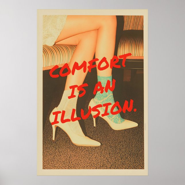 Modern Pop Art Print Komfort är en illusion Poster (Framsidan)