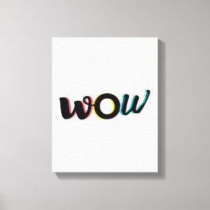 Modern, roligt, färgstark typografi av Wowen Canvastryck