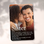 Modern Roligt Photo Coola Best Sister - någonsin d Magnet<br><div class="desc">Anpassa för din speciella syster (liten eller stor) att skapa en unik gåva. Ett perfekt sätt att visa henne hur fantastisk hon är varje dag. Designad av Thisisnotme©</div>
