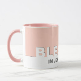 Modern Rosa BLESSED i Jesu Namn kristna Mugg