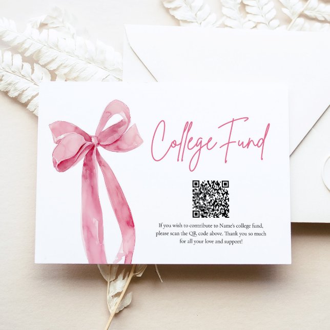 Modern Rosa Bow QR Code College Fund Studenten Tilläggskort (Modern Pink Bow QR Code College Fund Graduation Card)