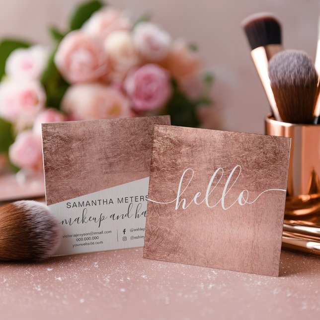 Modern Rosa Guld Hello Script Fyrkantig Smink Hår Fyrkantigt Visitkort (Modern Rose Gold Hello Script Square Makeup Hair Square Business Card)