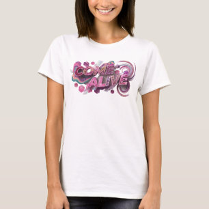 Modern Rosa KOMMA TILL LIVS Bärbar Konst T Shirt