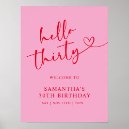 Modern rosa och röd Hello 30-års födelsedags välko Poster