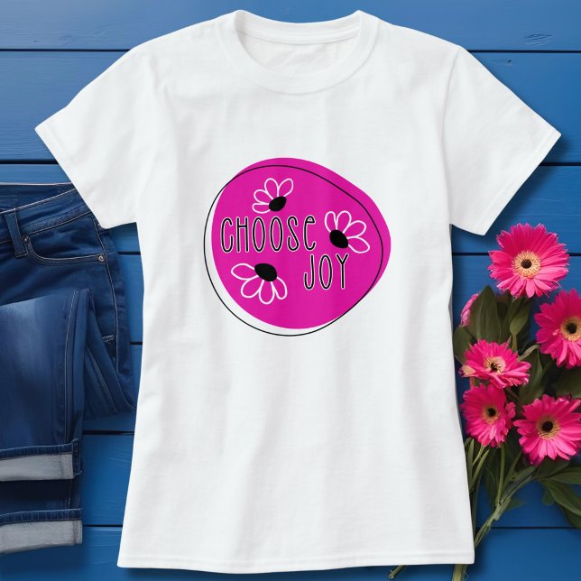 Modern Rosa och svart Välj Joy T-Shirt (Skapare uppladdad)