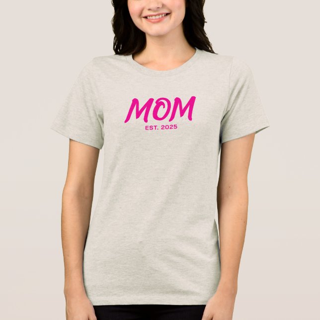 Modern Rosa Skrift Etablerad Mamma  T Shirt (Framsida)
