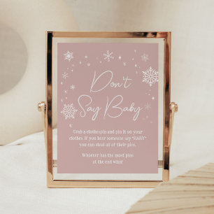 Modern Rosa Snöflingor Baby Shower Säg inte Baby Poster
