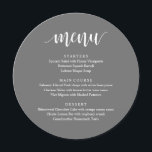 Modern Rustic, Bröllop Elopement Reception Middag Meny<br><div class="desc">Modern Rustic mörk grått-ordning,  runda plattformer,  Bröllop elopement Dinner Menu. En perfekt pub-meny för din stora dag. Du kan ändra skriptteckensnittet färg och ändra menyn innehåll och typsnitt för att uppfylla dina behov.</div>