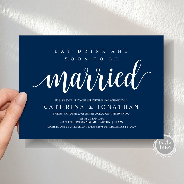 Modern Rustic, Förlovningsfest Firande Inbjudningar (Modern Wedding Engagement Party Invitation Card, Eat, Drink and Soon To Be Married, Navy Blue)