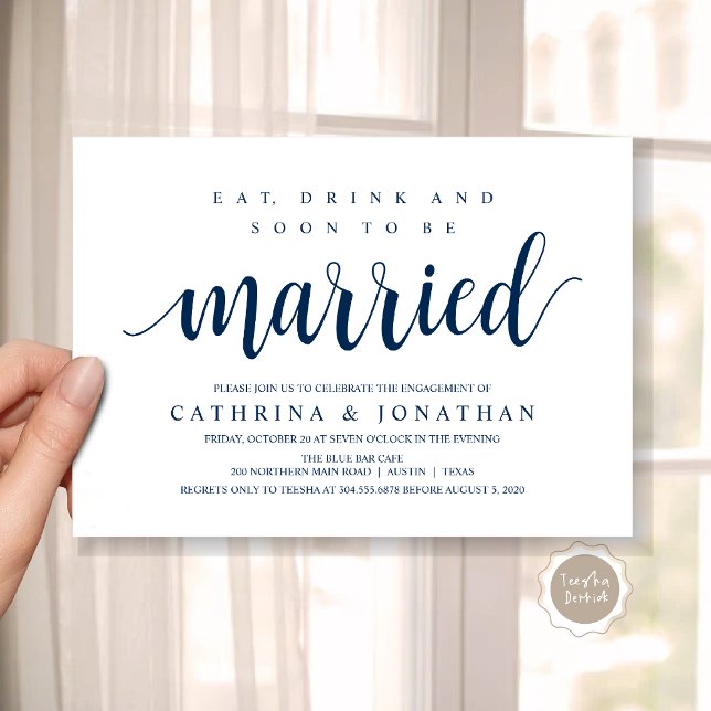 Modern Rustic, Förlovningsfest Firande Inbjudningar (Modern Wedding Engagement Party Invitation Card, Eat, Drink and Soon To Be Married, Navy Blue)
