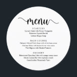 Modern Rustic-skript, Bröllop Elopement-middag Meny<br><div class="desc">Modern Rustic Black and White,  Round Plate Fores,  Bröllop elopement Dinner Menu. En perfekt-meny för din stora dag. Du kan ändra skriptteckensnittet färg och ändra menyn innehåll och typsnitt för att uppfylla dina behov.</div>
