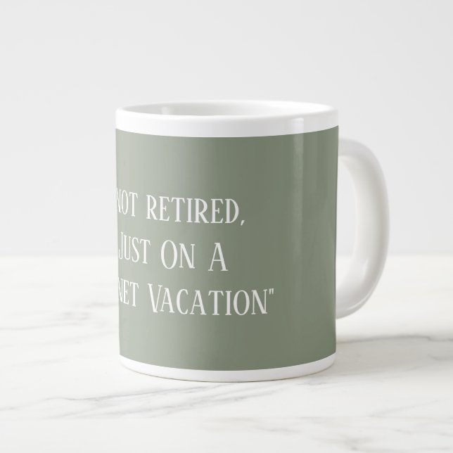 Modern Sage Grön Rolig Rolig Uttalande Pension Jumbo Mugg (Framsida höger)