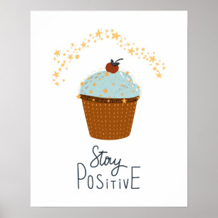 Modern scandi cupcake förbli positiv barnkammare poster