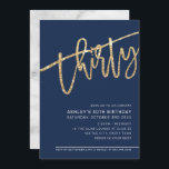 MODERN SCRIPT 30 födelsedagsfest marin guld glitte Inbjudningar<br><div class="desc">by kat masard >> https://linktr.ee/simplysweetpaperie <<< A trendig, handskriftssymboler för din 30ÅRS FÖDELSEDAG - jag har de flesta åldrar i butik TIP: 1. Om du vill ändra/flytta grafik & typsnitt och lägga till mer text - slått knappen "anpassa". - - - - - - - - - - - -...</div>