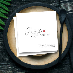 Modern Script Always och Forever Bröllop Napkins Pappersservett