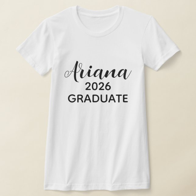 Modern Script Black White 2026 Graduate Name T Shirt (Laydown)