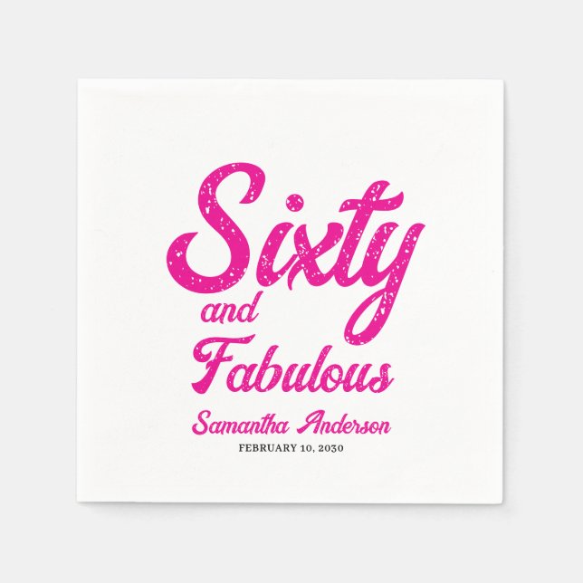 Modern sextio och fantastisk rosa 60-årsfest pappersservett (Framsidan)