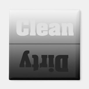 Modern Silver Dirty Clean Magnet