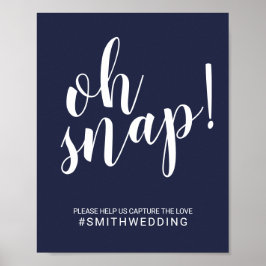 Modern skrift - blåblå Oh Snap Bröllop-tecken Poster