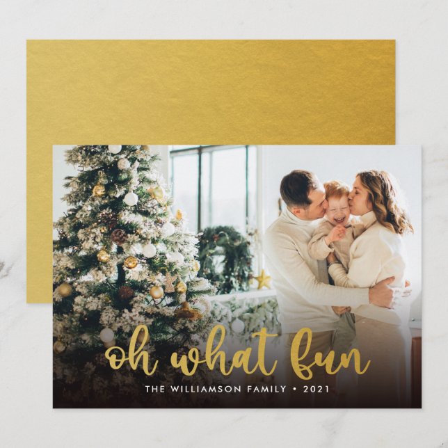 Modern skript Oh What Roligt Photo Julcard (Fram/baksida)