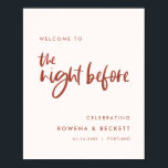 Modern snö rosa Välkommen till natten före Poster<br><div class="desc">En modern och trendig stil för din bröllopsutskick: en djärv typografi och ett elegant snö rosa & bränt tegel färgtema, lätt att mixa och matcha. Helt anpassningsbara färger och bakgrunder.</div>