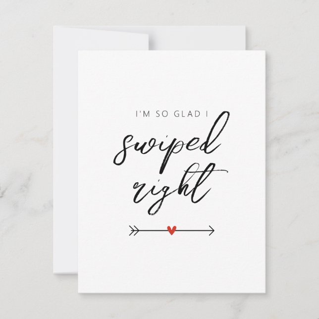 Modern So Glad I Swiped Right Valentine's Flat Julkort (Framsida)
