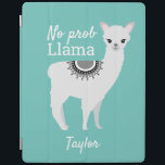 Modern söt NO Prob Llama med namn Teal iPad Skydd<br><div class="desc">Med tealbakgrund färg och det roliga citatet ord NO prob Llama". Med hjälp av min Llama-illustration och min roligt-typsnitt kan du anpassa det här ipad-fallet.</div>
