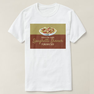 Modern Spaghetti Dinner Fundraiser Event T Shirt