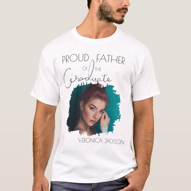 Modern stolt Far vid Student | Foto T Shirt (Framsida)