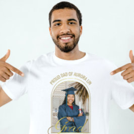 Modern Stolthet Pappa till examen Anpassad Foto Bo T Shirt