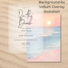 Modern Sunset Beach Background Vellum Bröllop Inbjudningar