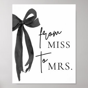 Modern svart bladet från miss till mrs Sign Poster