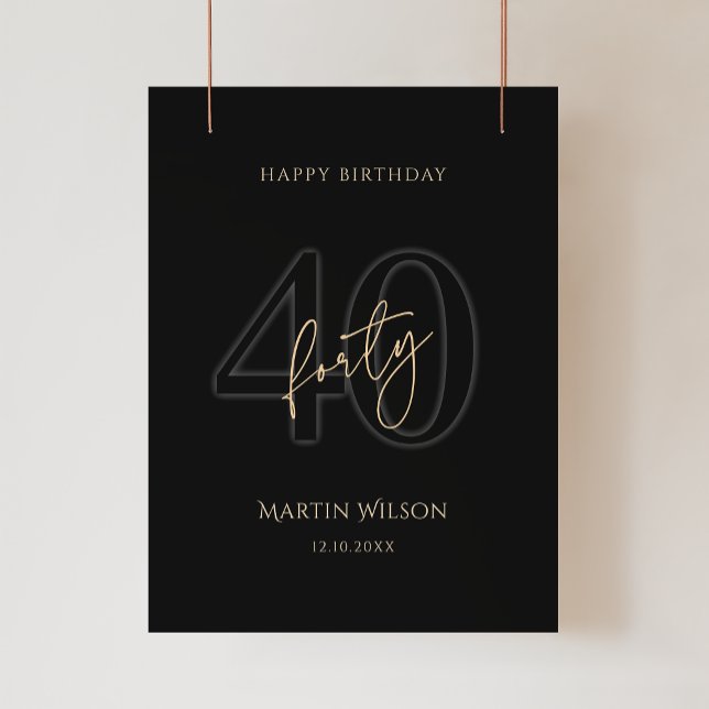 Modern svart guld 40-årsfirande affisch (Modern Black Gold 40th Birthday Party Poster)