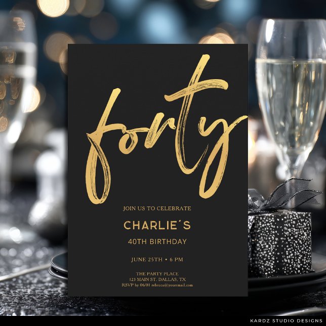 Modern svart och guld 40-års inbjudan (The front of the invitation is shown at 5x7-inch size. Choose size, paper, + corner style.)