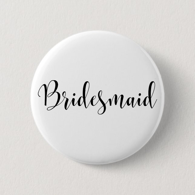 Modern svart skripttypografi (30) i Bridesmaid 2 Knapp (Framsida)