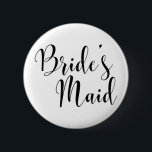 Modern svart skripttypografi för brud (30) knapp<br><div class="desc">Min invändiga grammatiksnö insisterade på att jag skulle inkludera en version av den här knappen med en apostrof. Om du inte bryr dig om det, eller inte behöver det, finns det andra versioner som använder det här söt teckensnittet, och du kan välja ett av dem. Om du också vill se...</div>