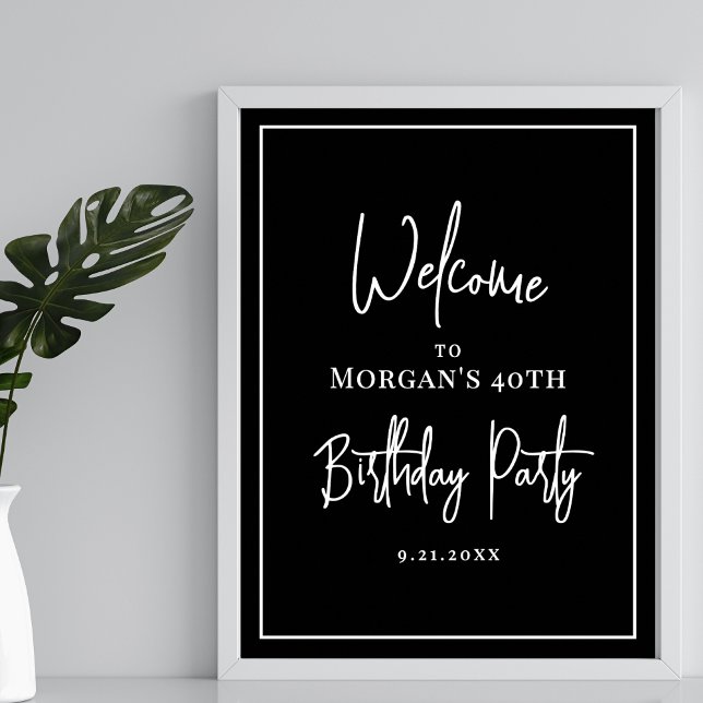 Modern Svart Vit Födelsedagsfest Välkommen Poster (Modern Black White Birthday Party Welcome Poster)
