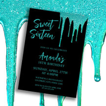 Modern Teal Glitter Drips Sweet 16 Birthday