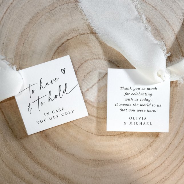 Modern To Have & To Hold Handwriting Heart Wedding Gåvor Etiketter (Modern black and white wedding favor tag with heart and simple minimalist handwriting text.)
