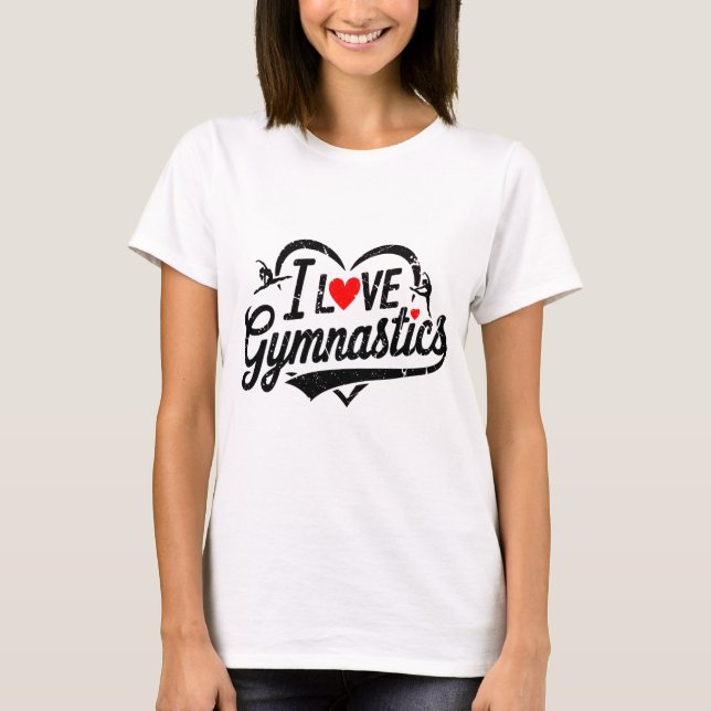 Modern Trendig I kärlek Gymnastics T Shirt (Framsida)