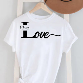 Modern Typografi Kärlek Mamma T-shirt