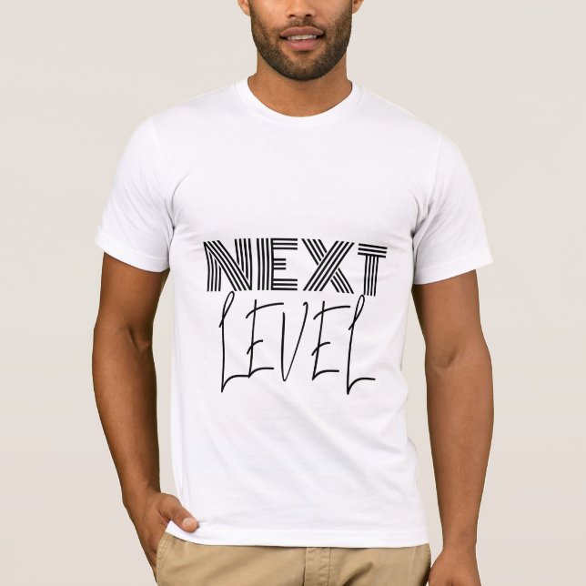Modern typografi på nästa nivå t shirt (Framsida)