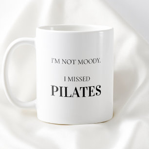 Modern typografi Rollig humor Pilates-citat Kaffemugg
